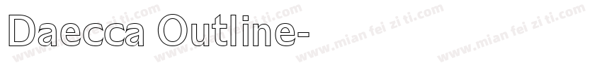 Daecca Outline字体转换
